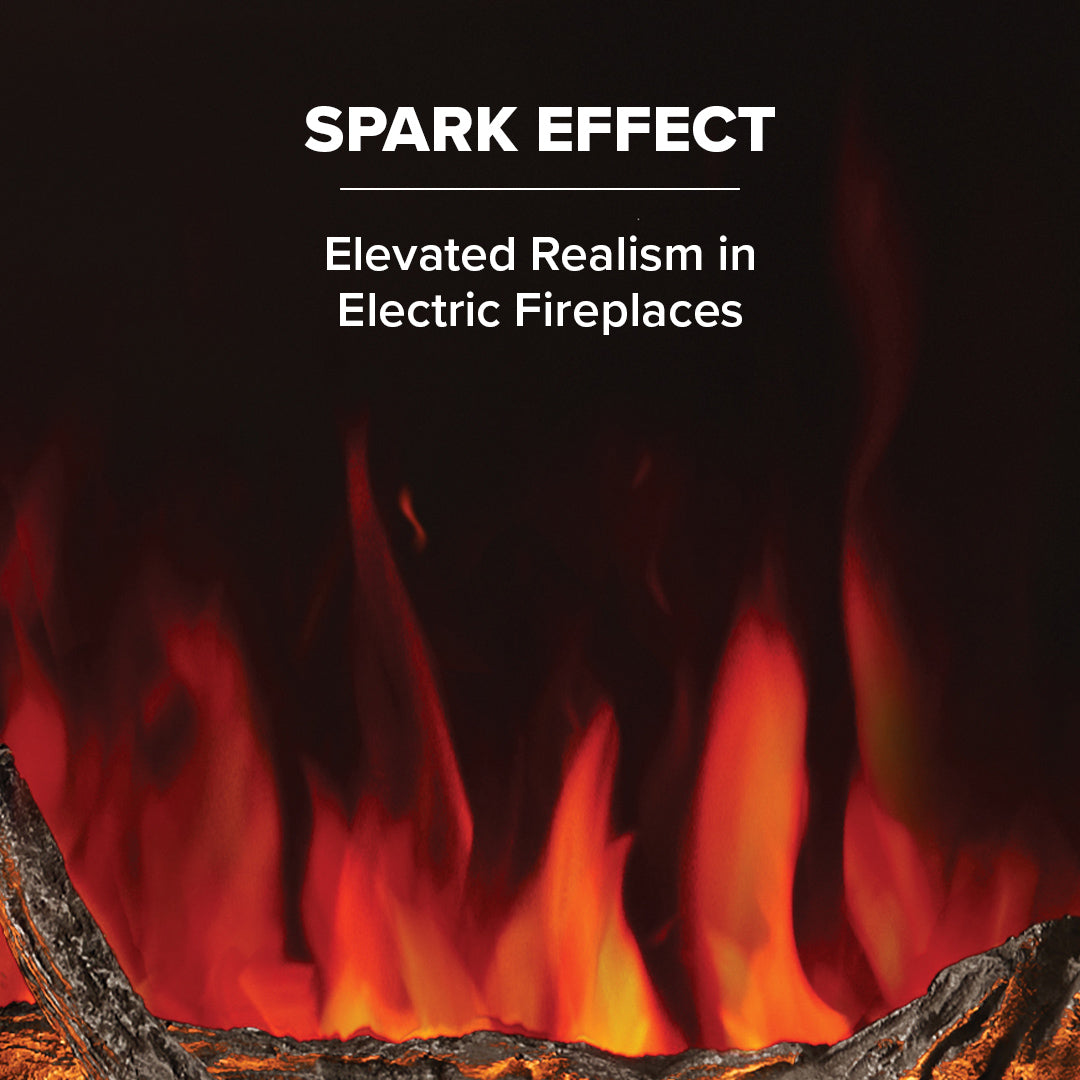 Electric fireplace with sparks and flames on a black background, text 'Spark Effect: Elevated Realism in Electric Fireplaces'.